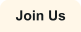 Join Us