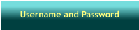 Username and Password