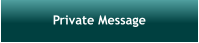 Private Message